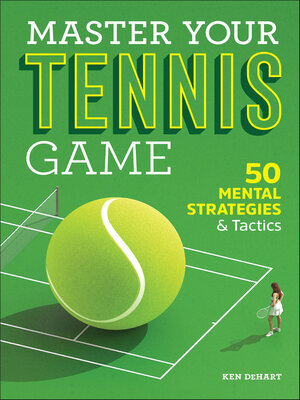 cover image of Master Your Tennis Game